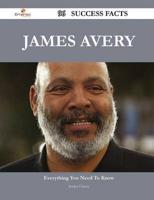 James Avery 96 Success Facts - Everything You Need to Know About James Aver