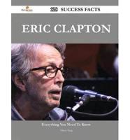 Eric Clapton 128 Success Facts - Everything You Need to Know About Eric Clapton