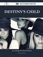 Destiny's Child 110 Success Facts - Everything You Need to Know About Desti