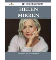 Helen Mirren 29 Success Facts - Everything You Need to Know About Helen Mirren