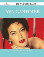 Ava Gardner 125 Success Facts - Everything You Need to Know About Ava Gardn