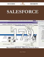 Salesforce 179 Success Secrets - 179 Most Asked Questions on Salesforce - W