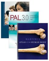 Value Pack Human Anatomy (Pearson New International Edition) + Practice Anatomy Lab 3.0 + Martini's Atlas of the Human Body