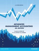 Advanced Management Accounting (Custom Edition)