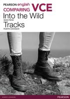 Pearson English VCE Comparing Tracks and Into the Wild With eBook