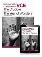 Pearson English VCE Comparing The Crucible and The Year of Wonders With eBook