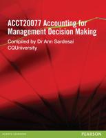 Accounting for Management Decision Making ACCT20077 (Custom Edition)