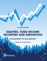 Equities, Fixed Income Securities and Derivatives (Custom Edition)