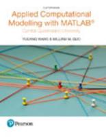 Applied Computational Modelling With MATLAB (Custom Edition)