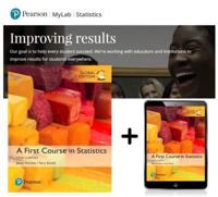 A First Course in Statistics, Global Edition + MyLab Statistics With eText