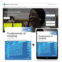 Fundamentals of Investing, Global Edition + MyLab Finance With eText