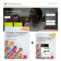 Strategic Management: A Competitive Advantage Approach, Concepts and Cases, Global Edition + MyLab Management With eText
