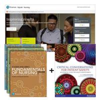 Kozier and Erb's Fundamentals of Nursing + MyLab Nursing With eText + Critical Conversations for Patient Safety: An Essential Guide for Health Professionals
