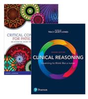 Clinical Reasoning + Critical Conversations for Patient Safety: An Essential Guide for Health Professionals