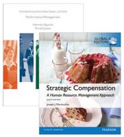Value Pack Strategic Compensation: A Human Resource Management Approach Global Edition + Performance Management Pearson New International Edition