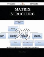 Matrix Structure