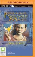 Rhianna and the Wild Magic