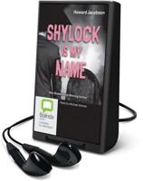 Shylock Is My Name