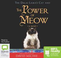 The Dalai Lama's Cat and the Power of Meow