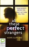 All These Perfect Strangers