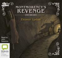 Montmorency's Revenge