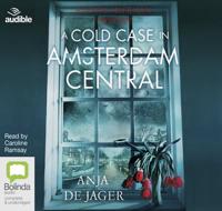 A Cold Case in Amsterdam Central