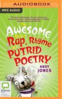 The Awesome Book of Rap, Rhyme and Putrid Poetry