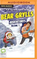 Bear Grylls Adventures, Volume 1