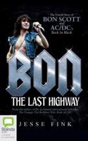 Bon: The Last Highway