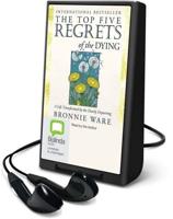 The Top Five Regrets of the Dying