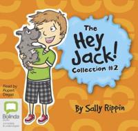 The Hey Jack Collection. 2