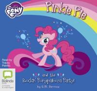 Pinkie Pie and the Rockin' Ponypalooza Party