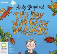 The Boy Who Grew Dragons