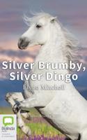 Silver Brumby, Silver Dingo
