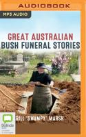 Great Australian Bush Funeral Stories