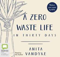 A Zero Waste Life