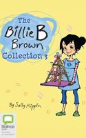 The Billie B Brown Collection #3