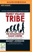 Family Village Tribe