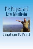 The Purpose and Love Manifesto
