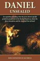 Daniel Unsealed