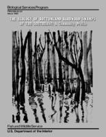 The Ecology of Bottomland Hardwood Swamps of the Southeast
