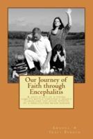Our Journey of Faith Through Encephalitis