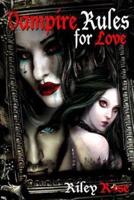 Vampire Rules for Love