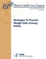 Strategies to Prevent Weight Gain Among Adults