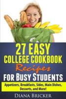 27 Easy College Cookbook Recipes for Busy Students