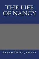 The Life of Nancy