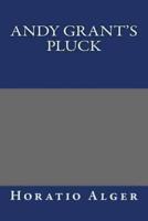 Andy Grant's Pluck