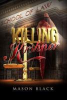 Killing Kirshner