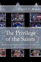 The Privilege of the Saints