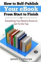 How to Self-Publish Your eBook from Start to Finish